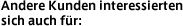 Andere Kunden interessierten sich auch für: