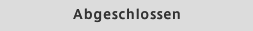 Abgeschlossen