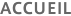 ACCUEIL