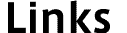 Links