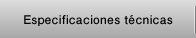 Especificaciones técnicas