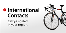 International Distributors: CatEye distributor in your region.